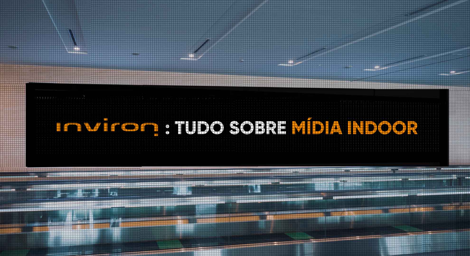 O que é mídia indoor