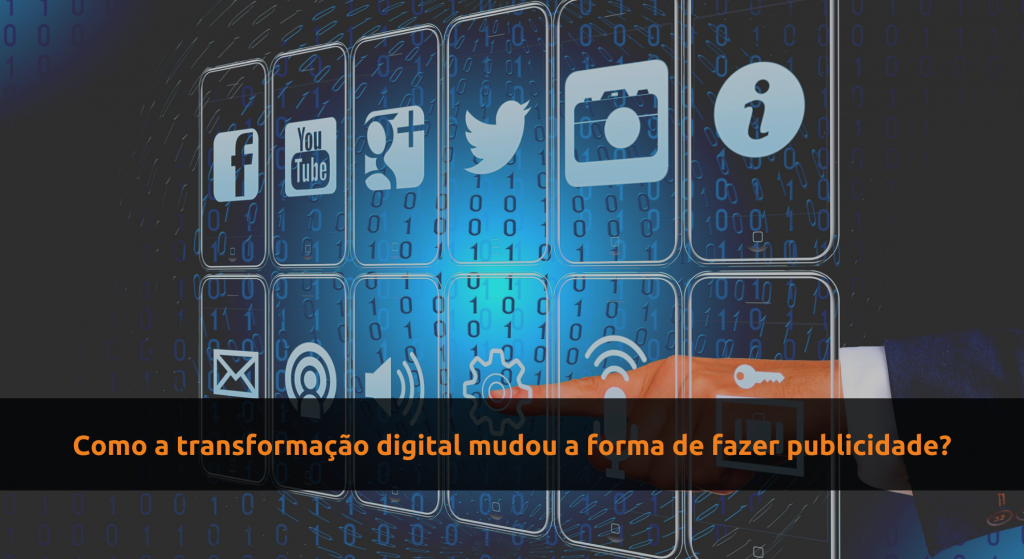 Transformação Digital e Publicidade