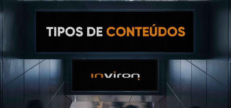 Tipos de conteúdos em digital signage