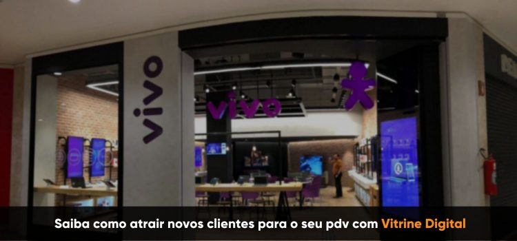 Saiba como atrair novos clientes para seu pdv com vitrine digital